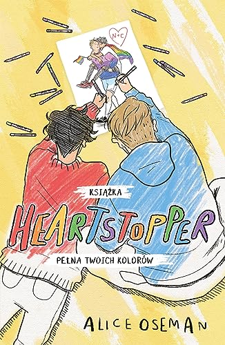 Heartstopper (Heartstopper Książka pełna twoich kolorów) von Jaguar