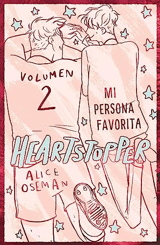 Heartstopper 2. Mi persona favorita. Edición especial (Ficción, Band 2) von Crossbooks