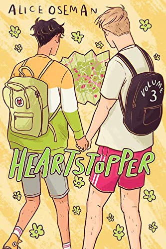 Heartstopper 3: Volume 3 Heartstopper 3: Volume 3