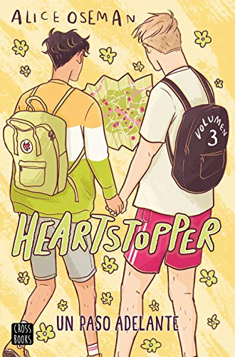 Heartstopper Un paso adelante: Los libros que han vendido un millón de ejemplares, ahora una serie de Netflix (Ficción, Band 3) von Crossbooks
