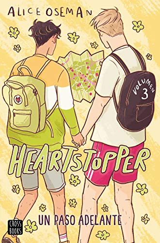 Heartstopper Un paso adelante: Los libros que han vendido un millón de ejemplares, ahora una serie de Netflix (Ficción, Band 3)