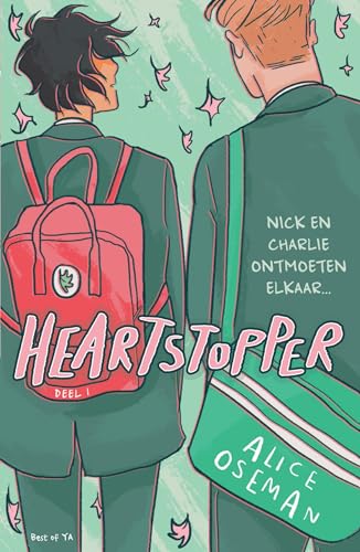 Heartstopper: Nick en Charlie ontmoeten elkaar… (Heartstopper, 1) von Van Goor