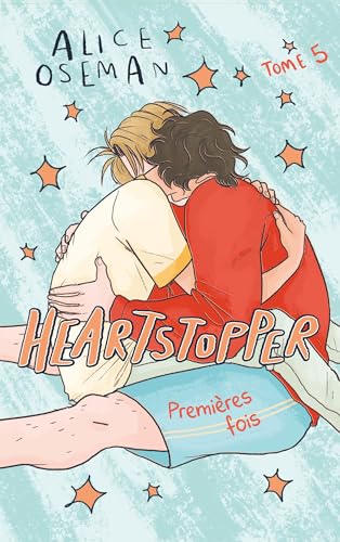 Heartstopper - Tome 5 - le roman graphique phénomène, adapté sur Netflix von HACHETTE ROMANS