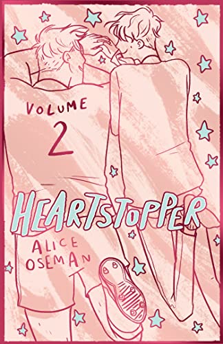 Heartstopper Volume 2: The bestselling graphic novel, now on Netflix! von Hodder Children's Books
