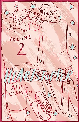 Heartstopper Volume 2: The bestselling graphic novel, now on Netflix! von Hodder Children's Books