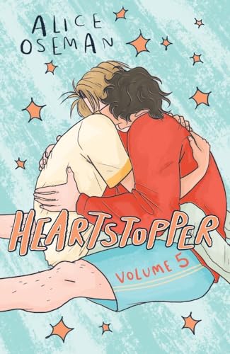 Heartstopper Volume 5: INSTANT NUMBER ONE BESTSELLER - the graphic novel series now on Netflix! Heartstopper Volume 5: INSTANT NUMBER ONE BESTSELLER - the graphic novel series now on Netflix! von Hodder Children's Books