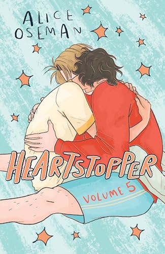 Heartstopper Volume 5: INSTANT NUMBER ONE BESTSELLER - the graphic novel series now on Netflix!