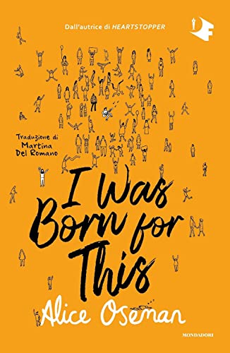 I was born for this. Ediz. italiana (Oscar fantastica) von Mondadori