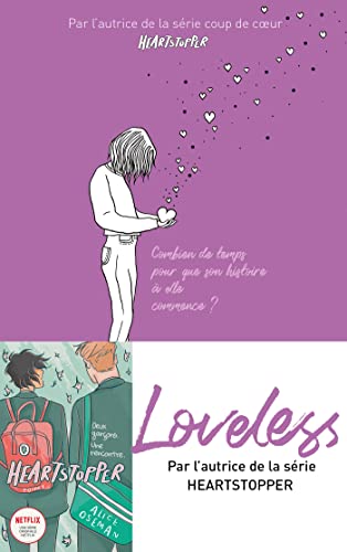 Loveless - édition française - Par l'autrice de la série "Heartstopper": Combien de temps pour que son histoire à elle commence ? von HACHETTE ROMANS