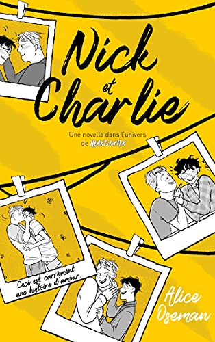 Nick & Charlie - Une novella dans l'univers de Heartstopper