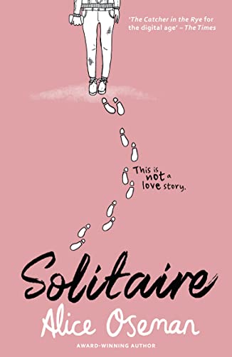 SOLITAIRE Questa non è una storia d'amore TikTok me l'ha fatto comprare! Dall'autore vincitore del Premio YA e creatore della serie Netflix ... of Netflix series HEARTSTOPPER (Solitaire, 1)