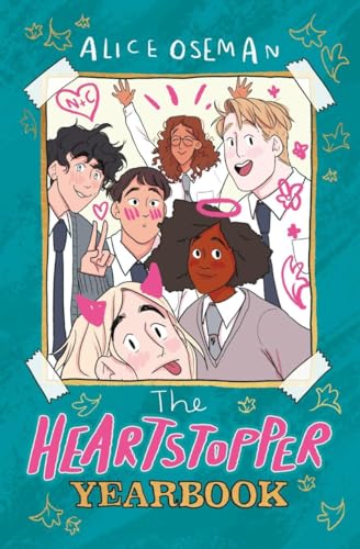 The Heartstopper Yearbook: The Sunday Times bestseller! The Heartstopper Yearbook: The Sunday Times bestseller! von Hodder Children's Books