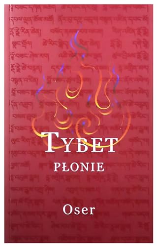 Tybet płonie