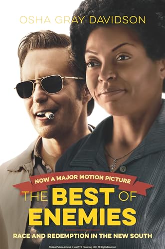 The Best of Enemies, Movie Edition: Race and Redemption in the New South von University of North Carolina Press