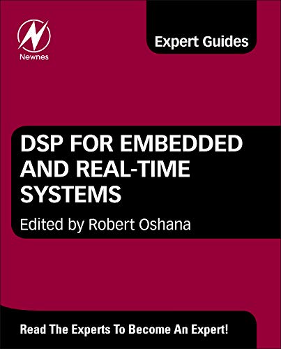 DSP for Embedded and Real-Time Systems: Expert Guide von Newnes