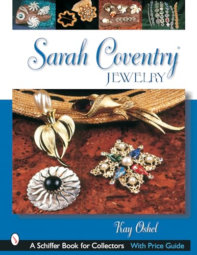 Sarah Coventry Jewelry (Schiffer Book for Collectors)