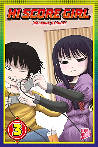 Hi Score Girl 3 von "Manga Cult"