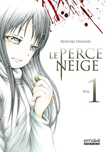 Le Perce-neige - Tome 1 (01) von OMAKE BOOKS