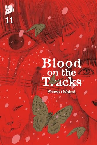 Blood on the Tracks 11 von Manga Cult