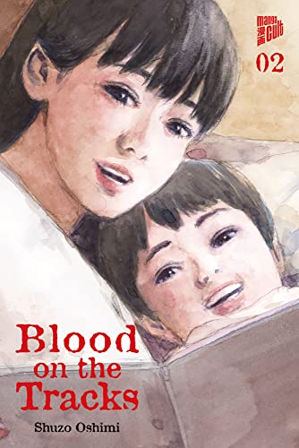Blood on the Tracks 2 von Manga Cult