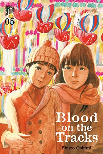 Blood on the Tracks 5 von Manga Cult