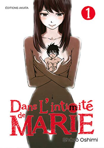 Dans l'intimité de Marie - tome 1 (01)