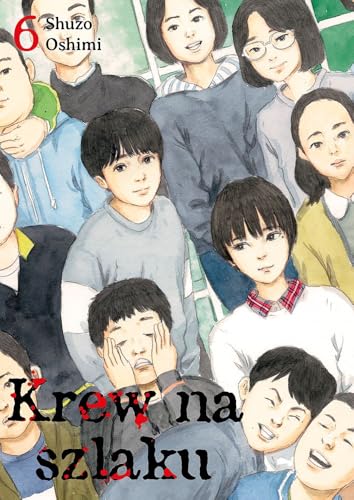 Krew na szlaku 6 Krew na szlaku 6 von Kotori
