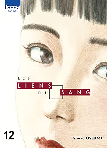 Les Liens du sang T12