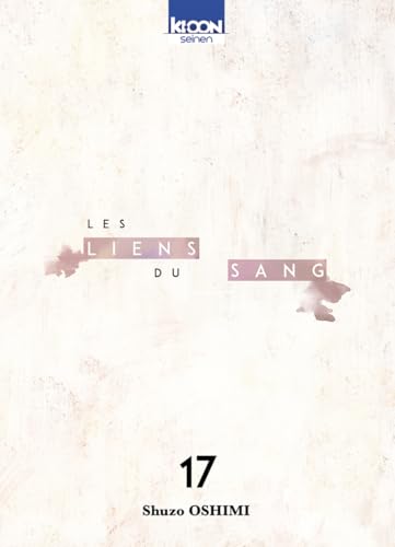 Les Liens du sang T17 von KI-OON