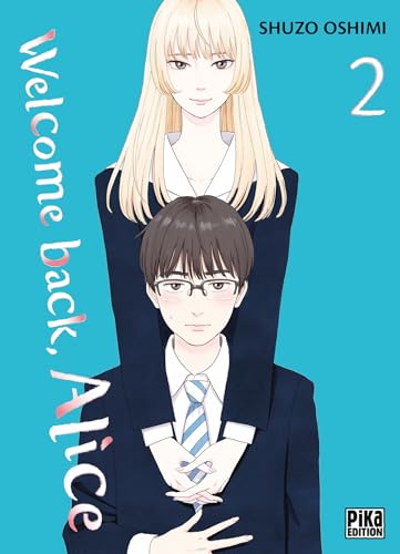 Welcome back, Alice T02