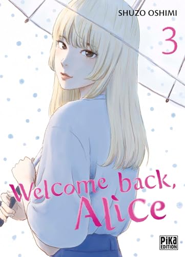 Welcome back, Alice T03