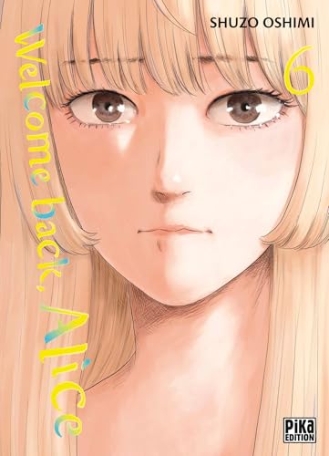 Welcome back, Alice T06 von PIKA