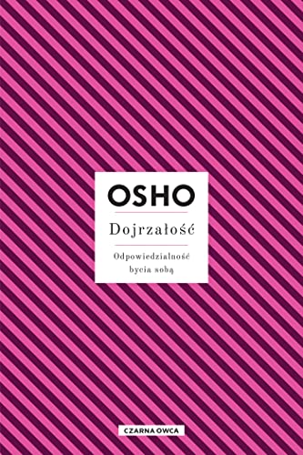 Dojrzałość: Odpowiedzialność bycia sobą von Czarna Owca