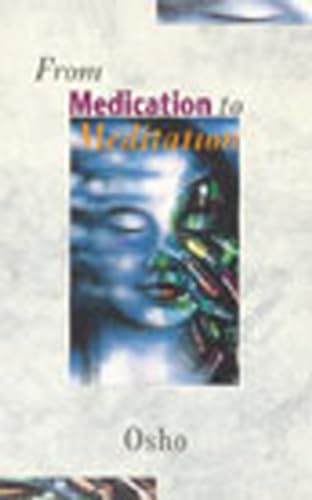 From Medication To Meditation von Random House UK