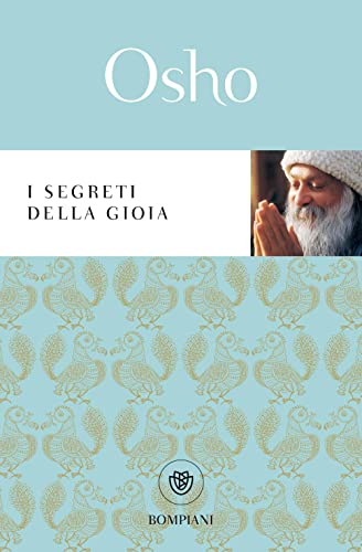 I segreti della gioia (Italienisch) Broschiert – März 2005 (I Lemuri)