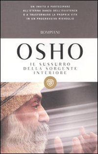 Il sussurro della sorgente interiore (I grandi tascabili) Il sussurro della sorgente interiore (I grandi tascabili)