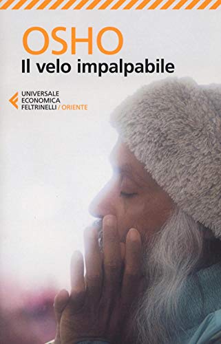 Il velo impalpabile (Universale economica. Oriente, Band 8834) von Universale Economica. Oriente