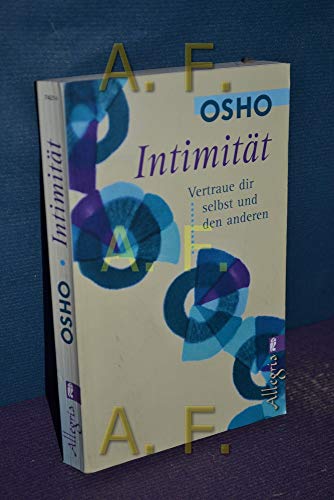 Intimität: Vertraue dir selbst und den anderen (0) Intimität: Vertraue dir selbst und den anderen (0)