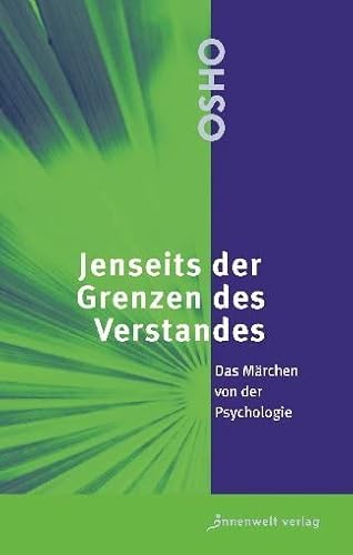 Jenseits der Grenzen des Verstandes: Das Märchen von der Psychologie