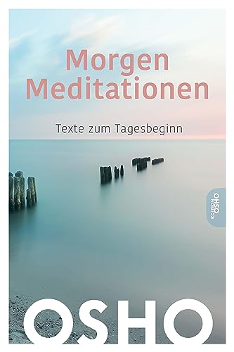 MorgenMeditationen, Texte zum Tagesbeginn von Innenwelt Verlag GmbH