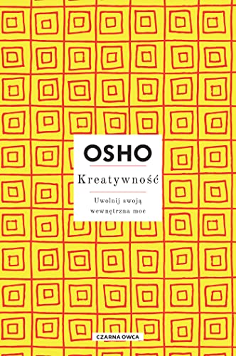 OSHO INSIGHTS: Uwolnij swoją wewnętrzna moc (Kreatywność) von Czarna Owca