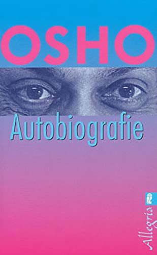 Osho - Autobiographie (0) von Ullstein Taschenbuchvlg.