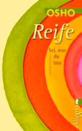 Reife: Sei, was du bist (0)