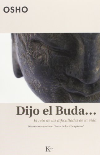 Dijo El Buda...: El reto de las dificultades de la vida (Sabiduría Perenne) von KAIRÓS