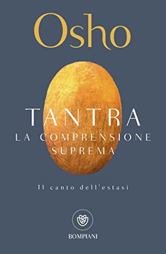 Tantra. La comprensione suprema (Tascabili)