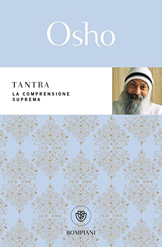 Tantra: La comprensione suprema (Tascabili varia)