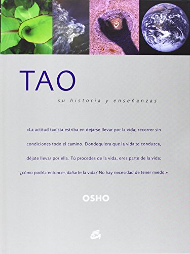 Tao : su historia y enseñanzas (Osho Classics) von Gaia