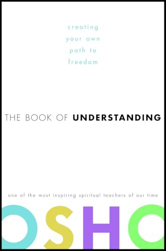 The Book of Understanding: Creating Your Own Path to Freedom von CROWN