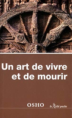 Un art de vivre et de mourir