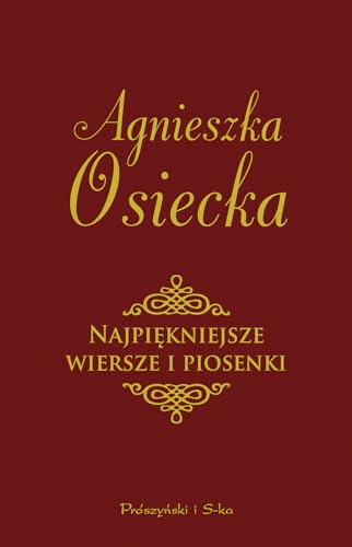 Najpiękniejsze wiersze i piosenki